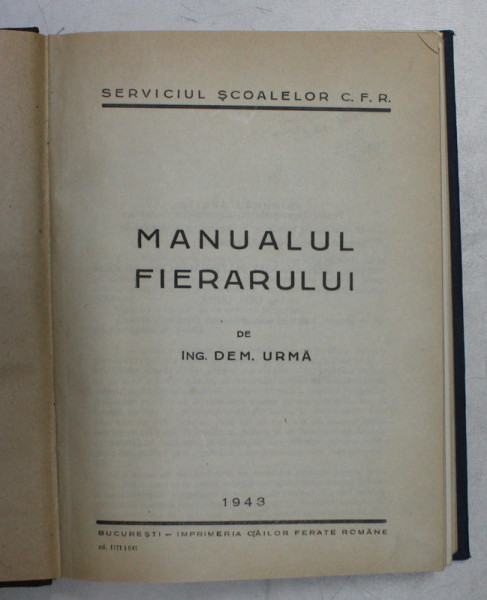 MANUALUL FIERARULUI de DEM . URMA , 1943