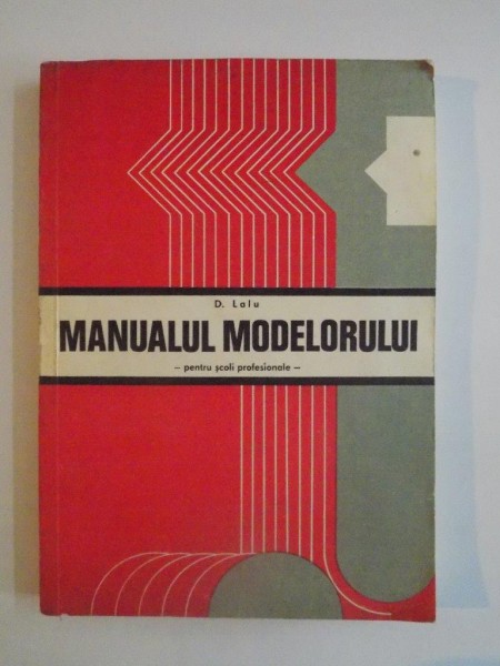 MANUALUL MODELORULUI-D.LALU