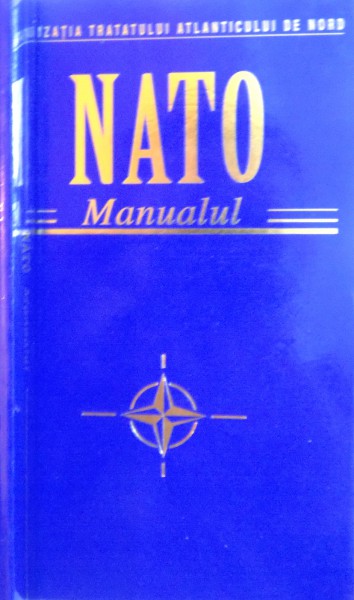 MANUALUL NATO , EDITIA CELEI DE A 50-A ANIVERSARI , 1999
