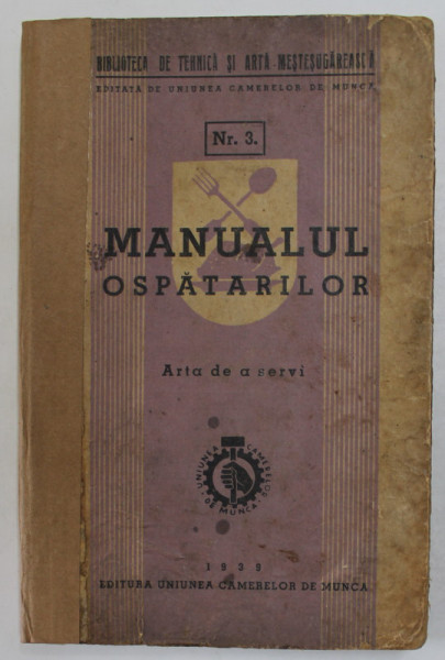 MANUALUL OSPATARILOR. ARTA DE A SERVI  1939 , MINIMA UZURA