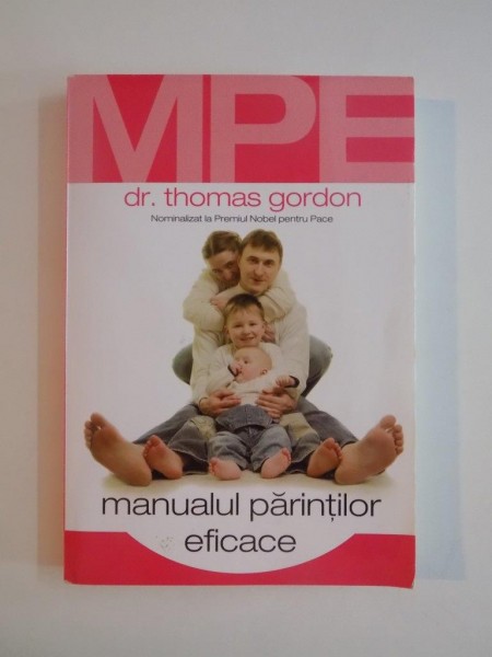 MANUALUL PARINTILOR EFICACE de THOMAS GORDON 2008