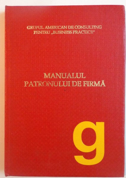 MANUALUL PATRONULUI DE FIRMA, 1993