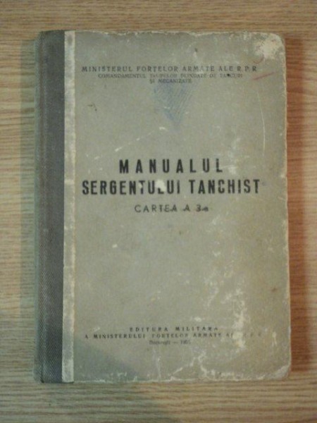MANUALUL SERGENTULUI TANCHIST , CARTEA A 3-A , 1956