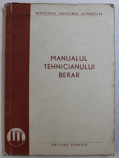 MANUALUL TEHNICIANULUI BERAR , 1951