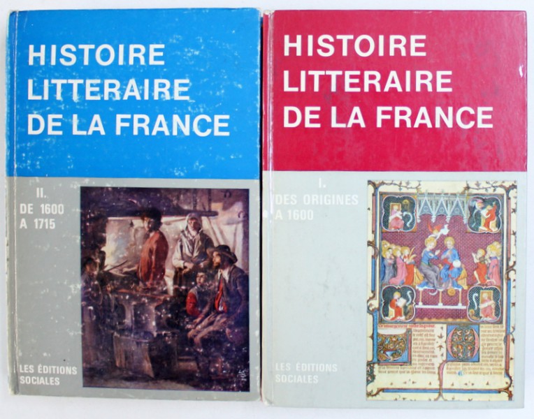 MANUEL D ' HISTOIRE LITTERAIRE DE LA FRANCE - par un collectif sous la direction de PIERRE ABRAHAM et ROLAND DESNE , VOL. I - II , 1965  - 1966-
