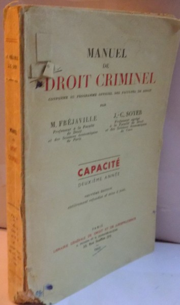 MANUEL DE DROIT CRIMINEL , CAPACITE , DEUXIEME ANNEE , NEUVIEME EDITION , 1960