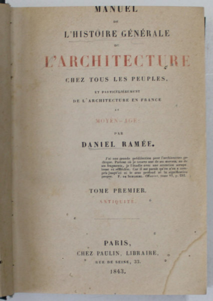MANUEL DE L 'HISTOIRE GENERALE DE L 'ARCHITECTURE CHEZ TOUS LES PEUPLES , par DANIEL RAMEE , 1843