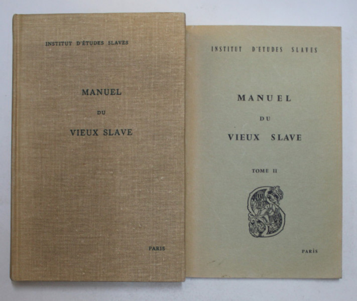 MANUEL DE VIEUX SLAVE par ANDRE VAILLANT , VOLUMELE I - II , 1964