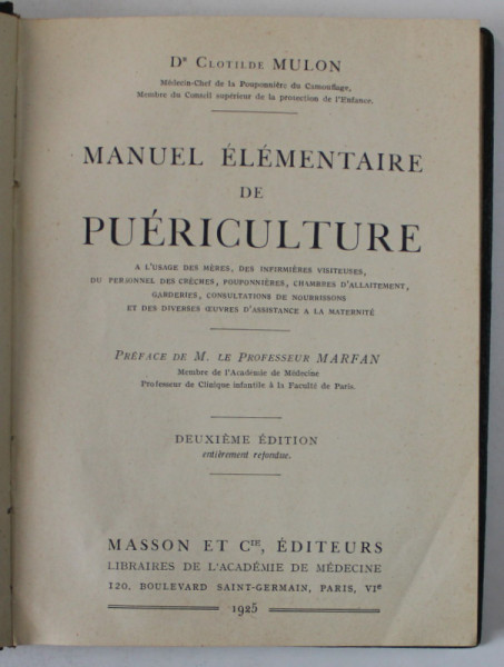 MANUEL ELEMENTAIRE DE PUERICULTURE par Dr. CLOTILDE MULON , 1925