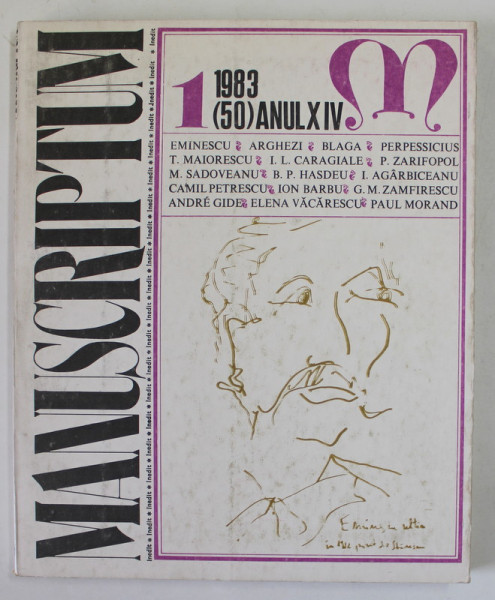 MANUSCRIPTUM , REVISTA TRIMESTRIALA EDITATA DE MUZEUL LITERATURII ROMANE , ANUL XIV , NR.  1 , 1983