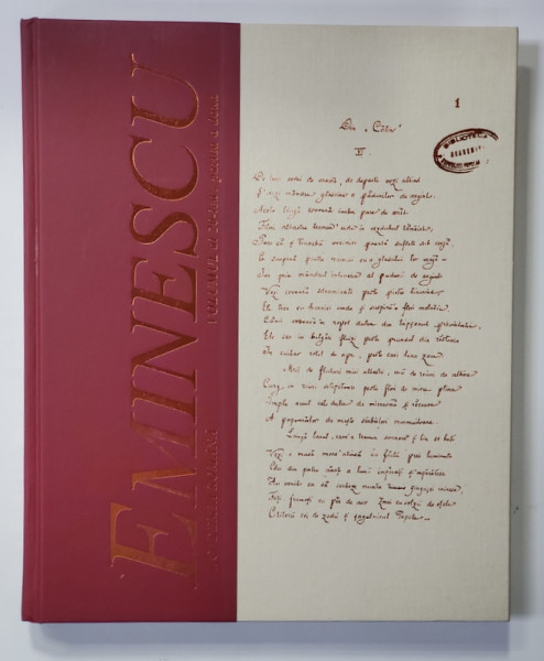 MANUSCRISELE MIHAI EMINESCU - VOLUMUL XX , PARTEA  A DOUA , redactor coordonator DAN HORIA MAZILU , 2008