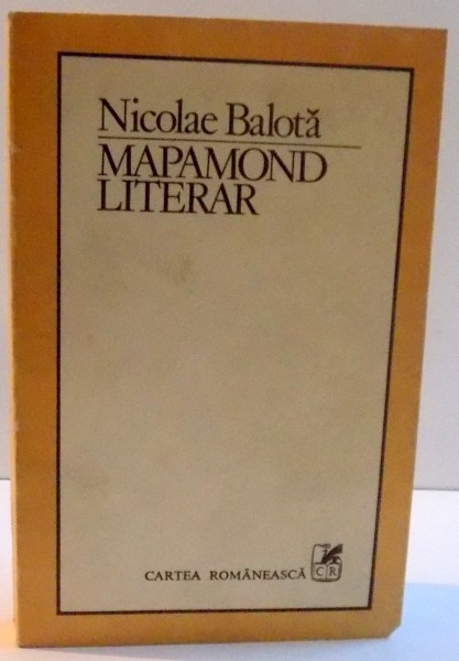 MAPAMOND LITERAR de NICOLAE BALOTA , 1983