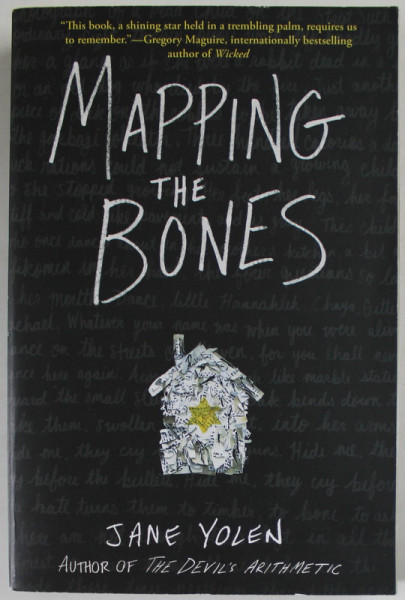 MAPPING THE BONES by JANE YOLEN , 2019