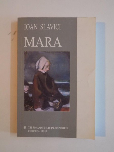 MARA de IOAN SLAVICI  2003