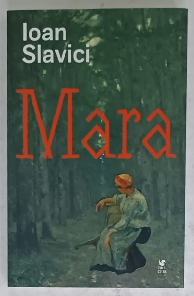 MARA de IOAN SLAVICI , 2024