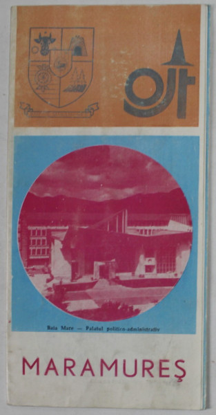 MARAMURES , HARTA TURISTICA , ANII '70- 80