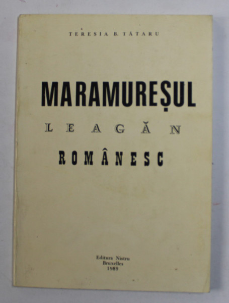 MARAMURESUL LEAGAN ROMANESC de TERESIA B. TATARU , 1989