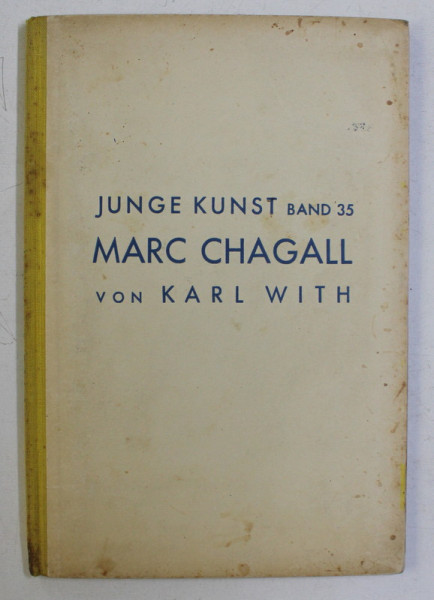 MARC CHAGALL von KARL WITH , 1923