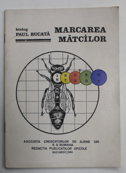 MARCAREA MATCILOR de BIOLOG PAUL BUCATA , 1984