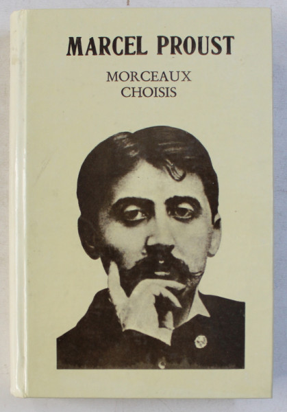 MARCEL PROUST  - MORCEAUX CHOISIS ,  1989