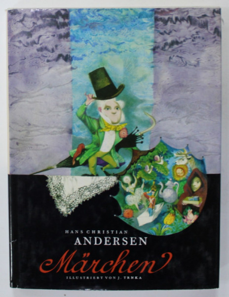 MARCHEN von HANS CHRISTIAN ANDERSEN , illustriert von JIRI TRNKA , 1975