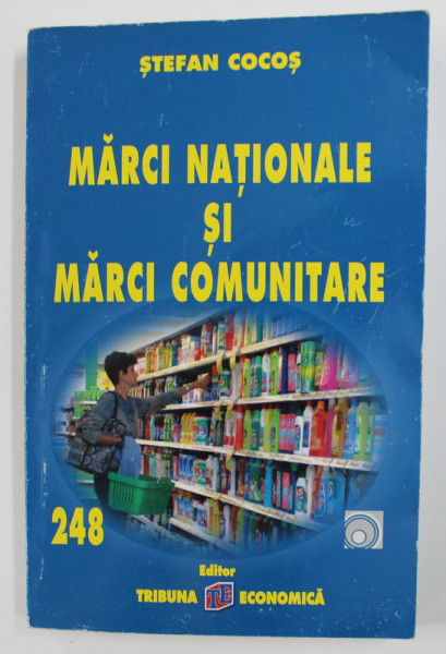 MARCI NATIONALE SI MARCI COMUNITARE de STEFAN COCOS , 2007