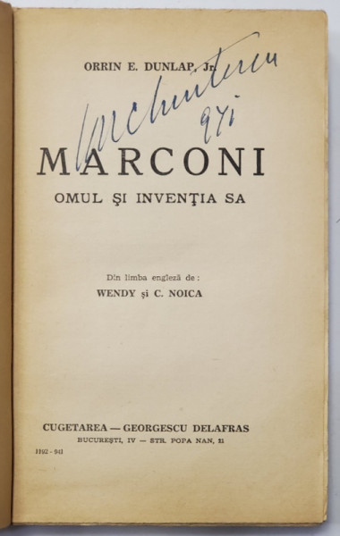 MARCONI , OMUL SI INVENTIA SA de ORRIN E. DUNLAP , 1941
