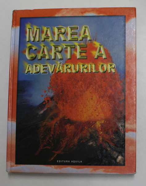 MAREA CARTE A ADEVARURILOR , 2008, COPERTA SI COTORUL CU URME DE UZURA