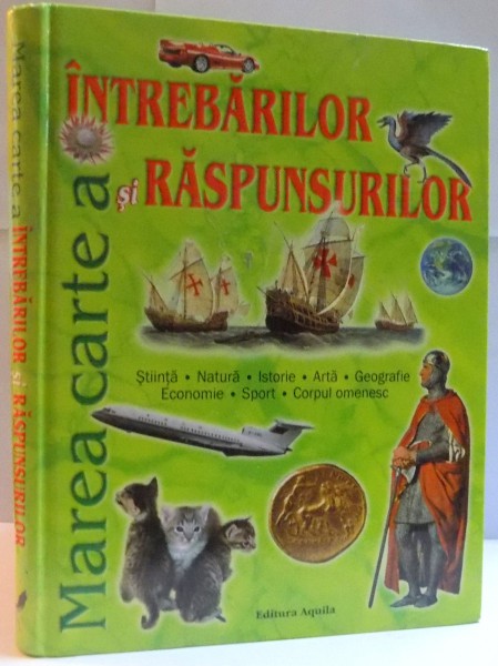 MAREA CARTE A INTREBARILOR SI RASPUNSURILOR , 2005