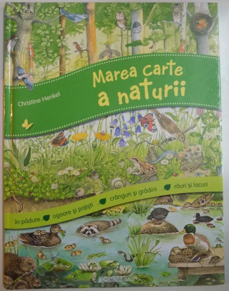 MAREA CARTE A NATURII de CHRISTINE HENKEL , 2015