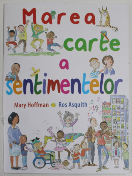 MAREA CARTE A SENTIMENTELOR de MARY HOFFMAN si ROS ASQUITH , 2023