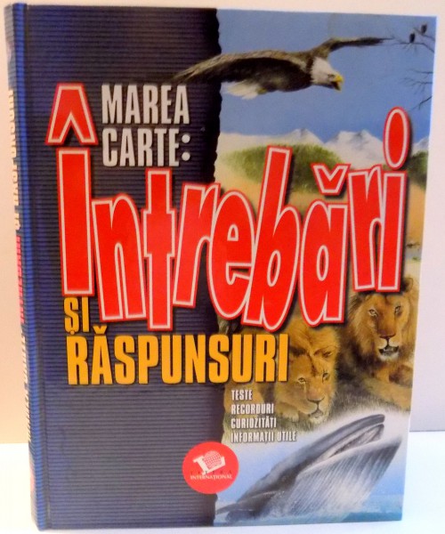 MAREA CARTE , INTREBARI SI RASPUNSURI , 2008