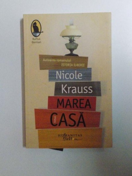 MAREA CASA de NICOLE KRAUSS , 2012