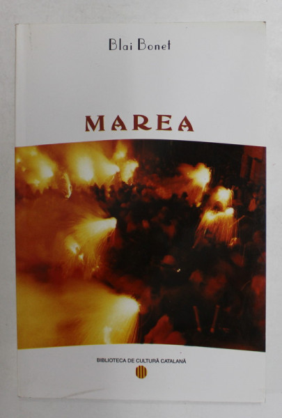 MAREA de BLAI BONET , 2002