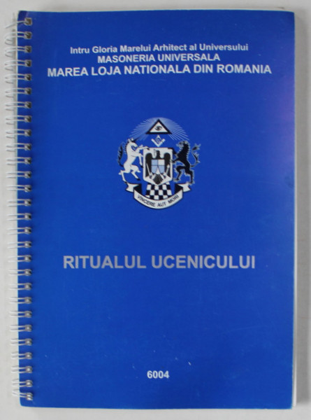 MAREA LOJA NATIONALA DIN ROMANIA , RITUALUL UCENICULUI , 2004 , PREZINTA PETE SI HALOURI DE APA *