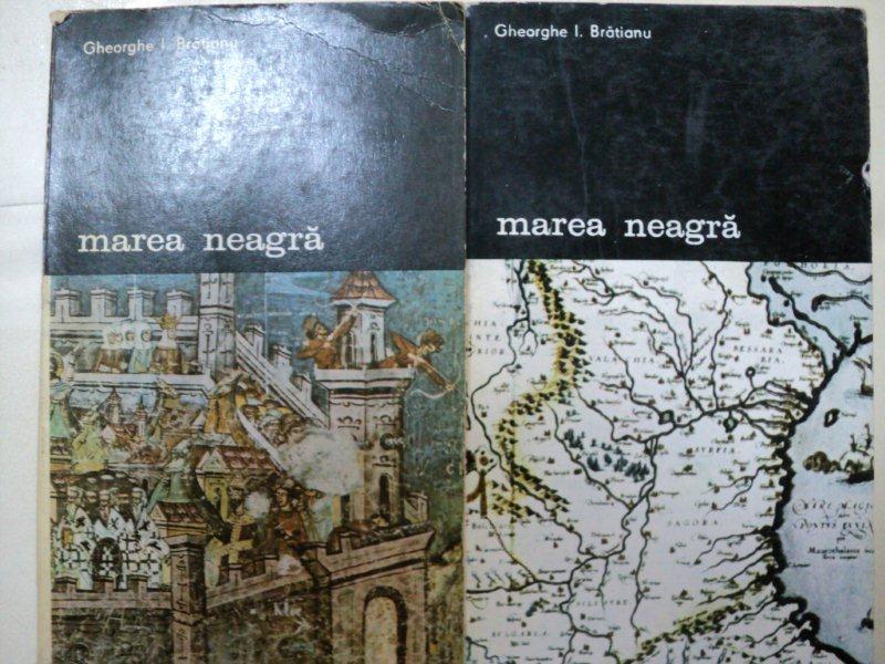MAREA NEAGRA- GHEORGHE I. BRATIANU -BUC. 1988  VOL.I-II