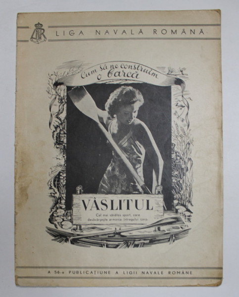 MAREA NOASTRA , ORGANUL LIGII NAVALE ROMANE , DECEMBRIE , 1947