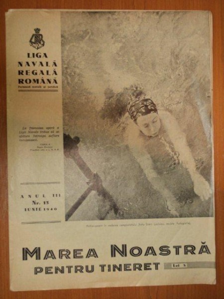 MAREA NOASTRA PENTRU TINERET, ANUL III, NR. 13. IUNIE 1940