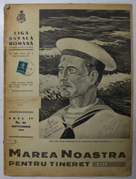 MAREA NOASTRA PENTRU TINERET , ORGANUL DE PROPAGANDA PENTRU TINERET AL ' LIGII NAVALE ROMANE  '  , ANUL  IV  , NR. 27  ,  SEPTEMBRIE , 1941