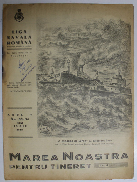 MAREA NOASTRA PENTRU TINERET , ORGANUL DE PROPAGANDA PENTRU TINERET AL ' LIGII NAVALE ROMANE  '  , ANUL VI , NR. 33 - 34  , IUNIE , 1942