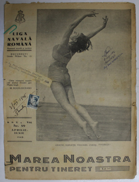 MAREA NOASTRA PENTRU TINERET , ORGANUL DE PROPAGANDA PENTRU TINERET AL ' LIGII NAVALE ROMANE  '  , ANUL VIII , NR. 59 , APRILIE  - IUNIE , 1945