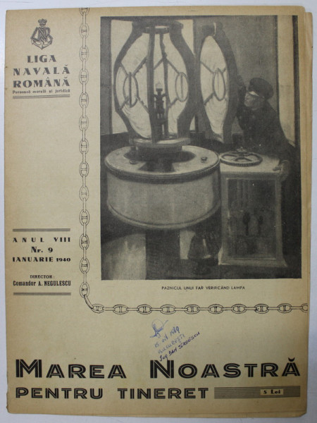MAREA NOASTRA PENTRU TINERET , ORGANUL DE PROPAGANDA PENTRU TINERET AL ' LIGII NAVALE ROMANE  '  , ANUL VIII , NR. 9  , IANUARIE , 1940
