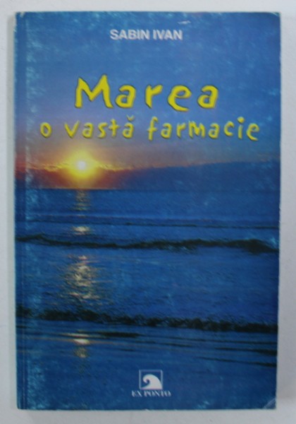 MAREA - O VASTA FARMACIE de SABIN IVAN , 2000
