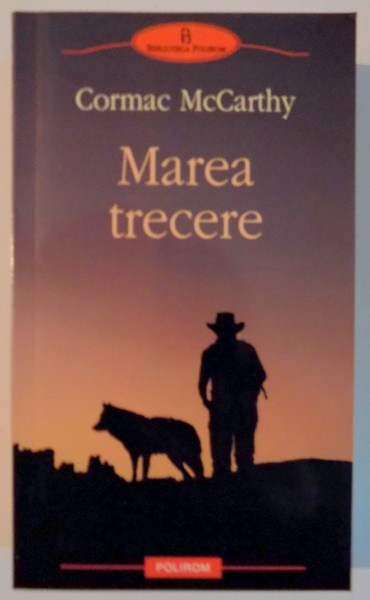 MAREA TRECERE de CORMAC McCATHY , 2012
