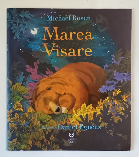 MAREA VISARE , ilustratii de DANIEL EGNEUS , text de MICHAEL ROSEN , 2025