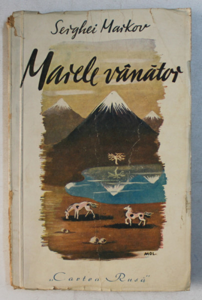 MARELE VANATOR. N.M. PRJEVALSKI de SERGHEI MARKOV  1945