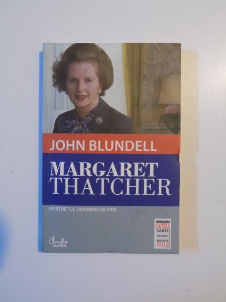 MARGARET THATCHER de JOHN BLUNDELL , 2012