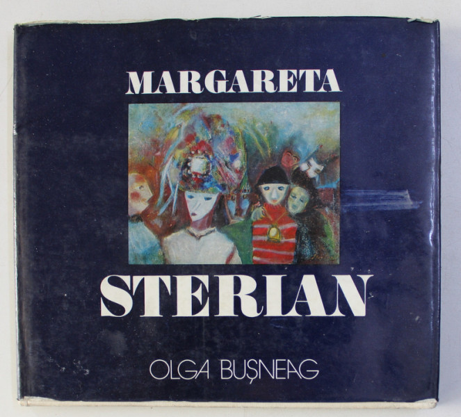 MARGARETA STERIAN de OLGA BUSNEAG , 1977 ,  CONTINE DEDICATIA ARTISTEI *