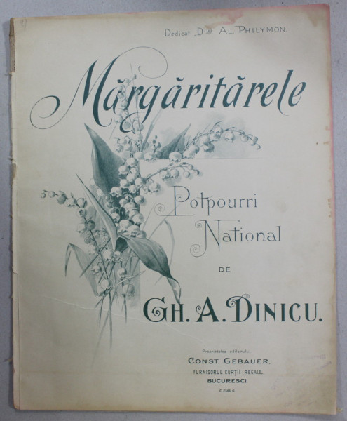 MARGARITARELE , POTPURIU NATIONAL de GH. A . DINICU , SFARSITUL SEC. XIX , PARTITURA