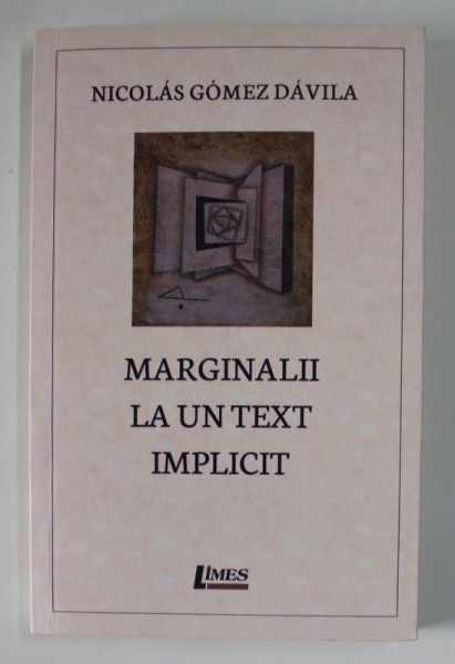 MARGINALII LA UN TEXT IMPLICIT de NICOLAS GOMEZ DAVILA , 2020